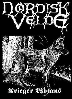 Nordisk Velde : Krieger Wotans Nordisk Velde : Krieger Wotans